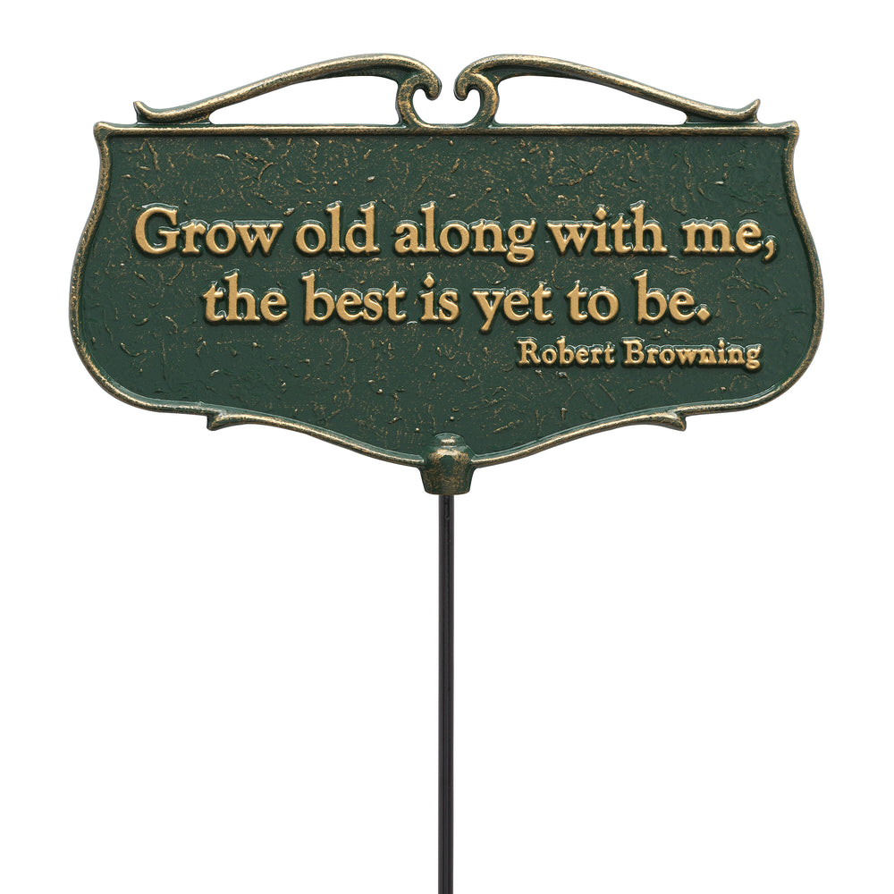 Whitehall Grow Old Along with Me Garden Poem Sign