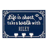 Whitehall Life Is Short Take a Walk Wall Personalized Sign with Leash Hooks - Dark Blue/White