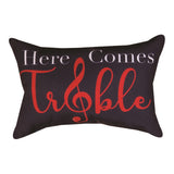 Here Comes Treble… Word Throw Pillow 12.5" x 8" By Manual Woodworkers & Weavers