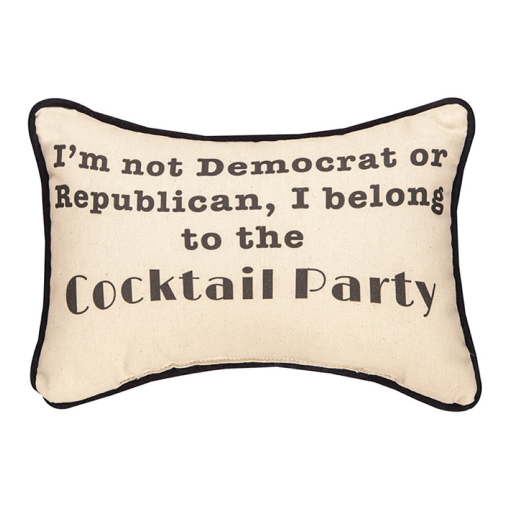 I'm Not A Dem Or Rep Word Throw Pillow 12.5" x 8" By Manual Woodworkers & Weavers