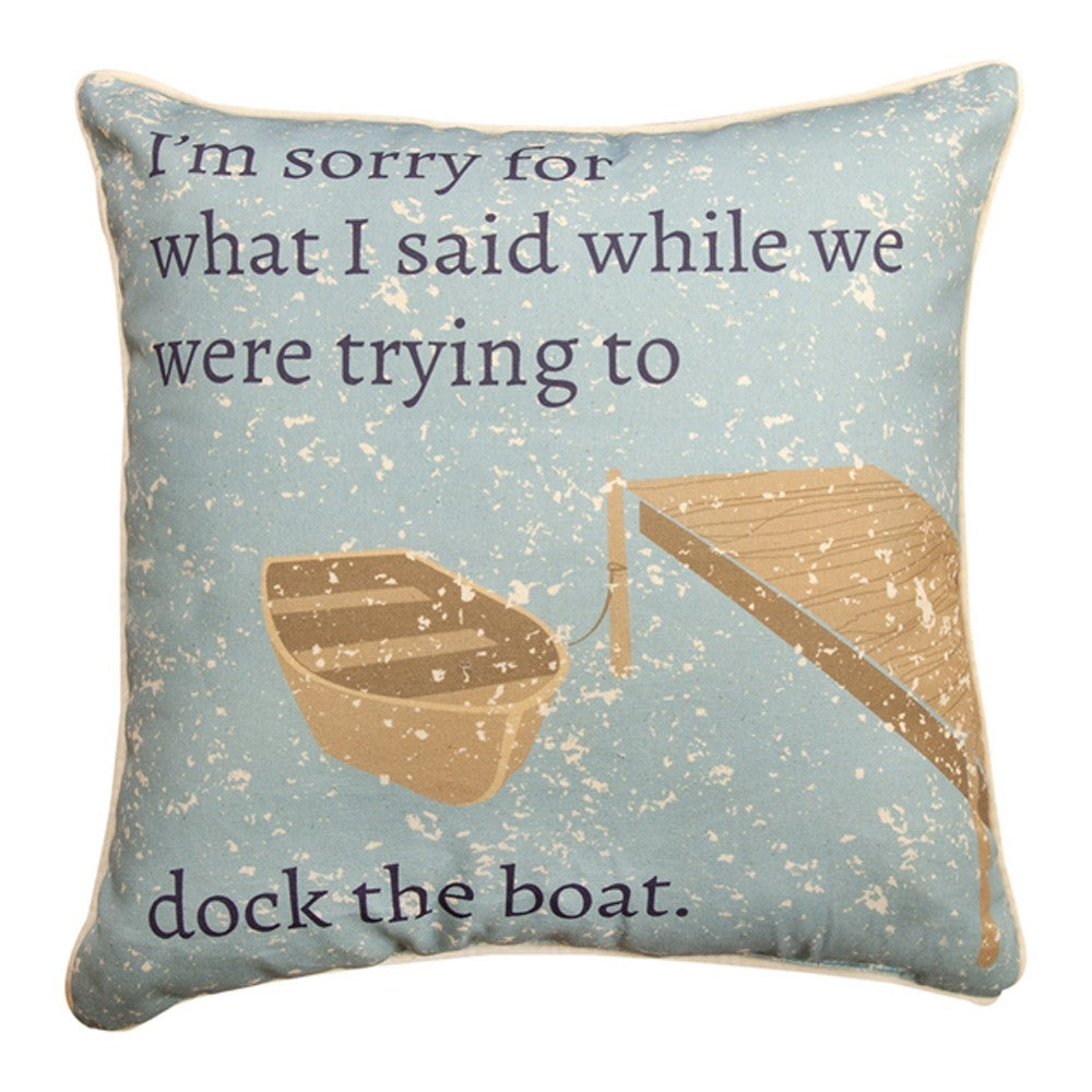 I'm Sorry For What I Said Pillow By Manual Woodworkers & Weavers