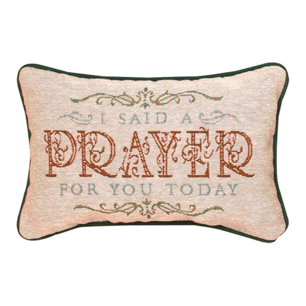Daily Dev Today I Said A Prayer For You, Pocket Throw Pillow 12.5" x 8" By Manual Woodworkers & Weavers