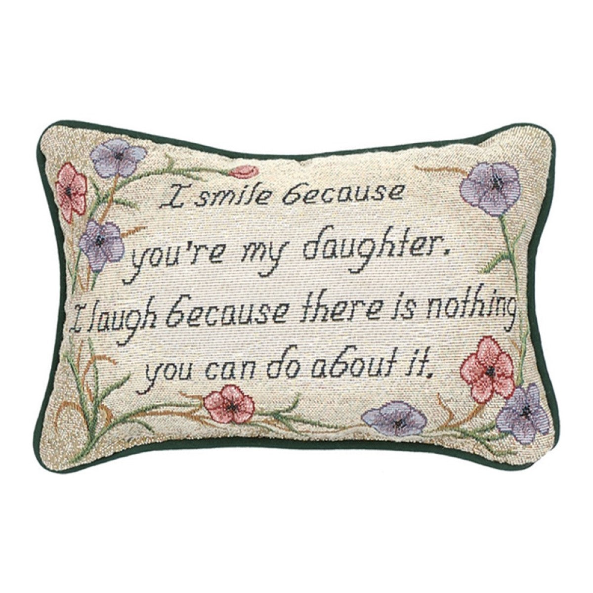 I Smile Because...Daught Word Pillow