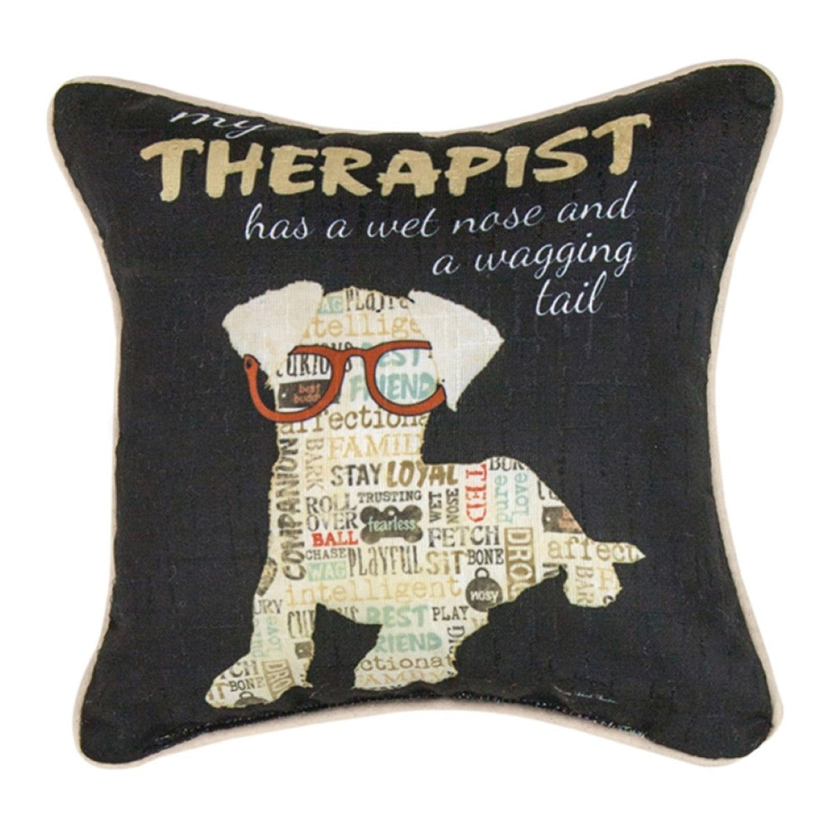 My Therapist Has A Wet Nose Throw Pillow By Manual Woodworkers & Weavers