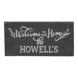 Whitehall Welcome to Our Home 1-Line Etched Wall Slate Personalized Sign - Silver