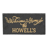 Whitehall Welcome to Our Home 1-Line Etched Wall Slate Personalized Sign - Gold
